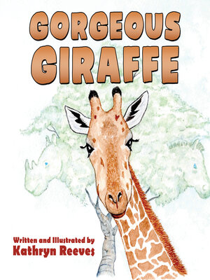 cover image of Gorgeous Giraffe